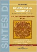 Sintesi di storia della filosofia. Vol. 2: Dalle filosofie del rinascimento a Kant