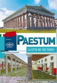 Image of Paestum. La città dei tre templi