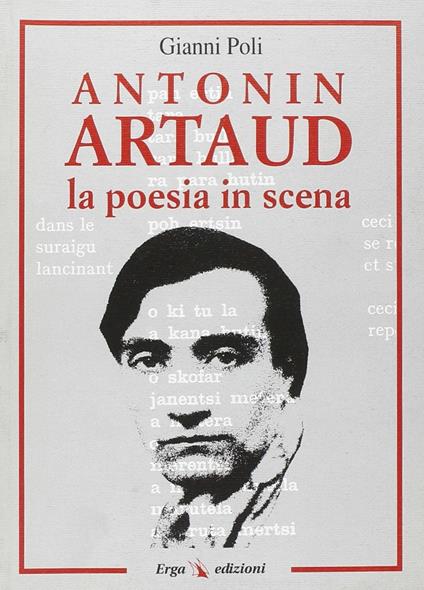Antonin Artaud. La poesia in scena - Gianni Poli - copertina