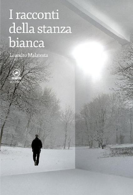 I racconti della stanza bianca - Leandro Malatesta - copertina