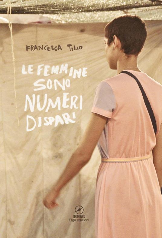 Le femmine sono numeri dispari - Francesca Tilio - copertina