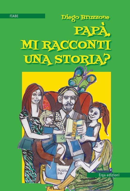 Papà, mi racconti una storia? - Diego Bruzzone - copertina