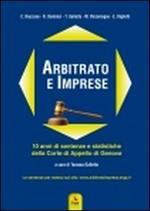Arbitrato e imprese. 10 anni di sentenze e statistiche della Corte di appello di Genova