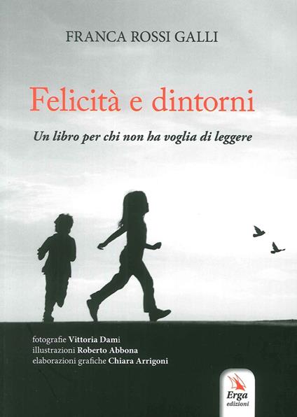 Felicità e dintorni - Franca Rossi Galli - copertina