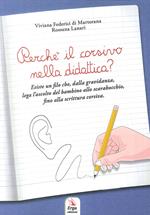 Perché il corsivo nella didattica?