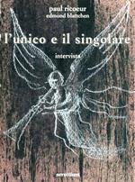 L' unico e il singolare. Intervista