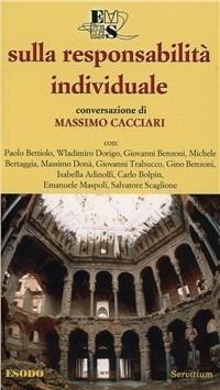 Sulla responsabilità individuale - Massimo Cacciari - copertina