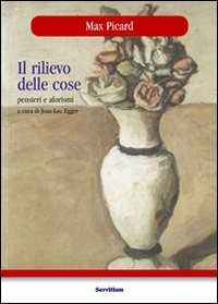 Image of Il rilievo delle cose. Pensieri e aforismi