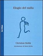 Elogio del nulla. Testo francese a fronte