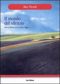 Il mondo del silenzio - Max Picard - copertina