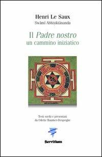 Il Padre nostro. Un cammino iniziatico - Henri Le Saux - copertina