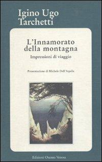 L'innamorato della montagna - Iginio Ugo Tarchetti - copertina