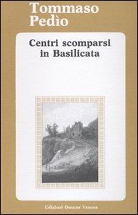 Centri scomparsi in Basilicata - Tommaso Pedío - copertina