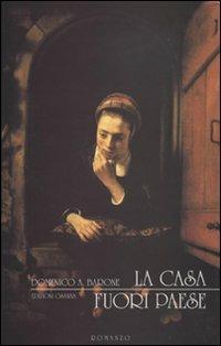 La casa fuori paese - Domenico Barone - copertina