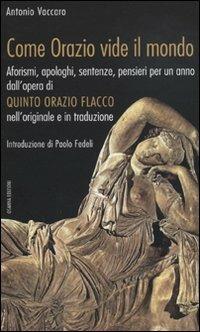 Come Orazio vide il mondo - Antonio Vaccaro - copertina