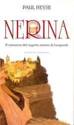 Nerina. Il romanzo del segreto amore di Leopardi