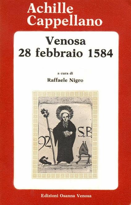 Venosa 28 febbraio 1584 - Achille Cappellano - ebook