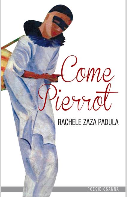 Come Pierrot - Rachele Zaza Padula - copertina