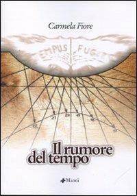 Il rumore del tempo - Carmela Fiore - copertina