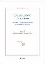 Un linguaggio dell'anima. Atti della giornata di studio su Tommaso Landolfi