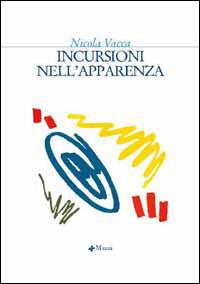 Incursioni nell'apparenza - Nicola Vacca - copertina