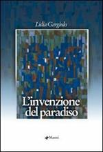 L' invenzione del paradiso