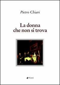 La donna che non si trova. Le avventure di madama Delingh scritte da lei medesima - Pietro Chiari - copertina