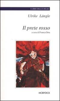 Il prete rosso - Ulrike Längle - copertina