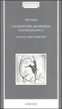 La danza del mandorlo-Ples mandljevca - Alja Adam - copertina