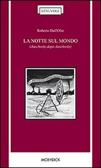 La notte sul mondo - Roberto Dall'Olio - copertina