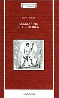 Sulle orme del Limerick - Enzo Turchetti - copertina