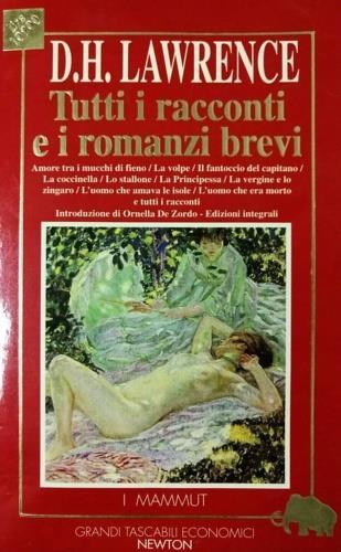 Tutti i romanzi brevi-I racconti - D. H. Lawrence - 2