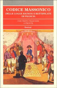 Codice massonico delle logge riunite e rettificate di Francia - copertina