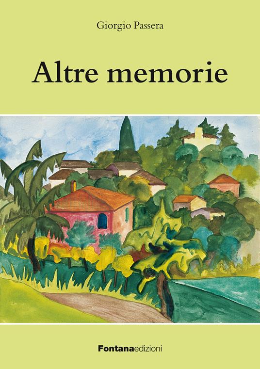 Altre memorie - Giorgio Passera - copertina