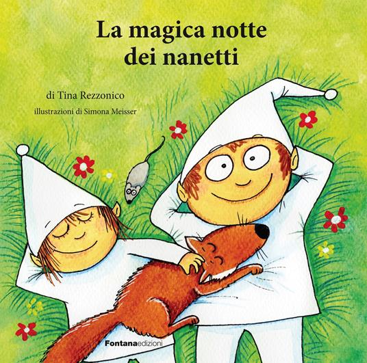 La magica notte dei nanetti - Tina Rezzonico - copertina