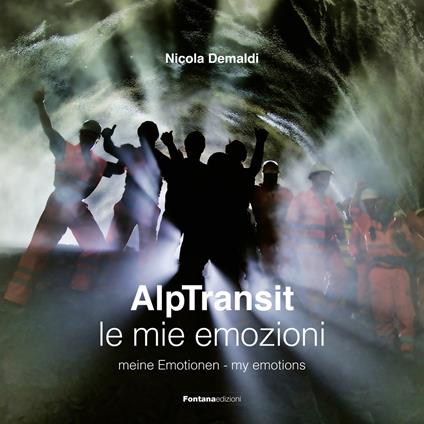 AlpTransit. Le mie emozioni. Ediz. illustrata - Nicola Demaldi - copertina