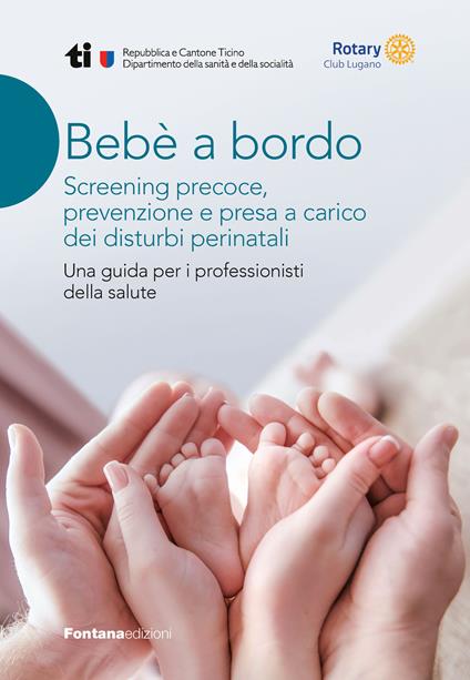 Bebè a bordo. Screening precoce, prevenzione e presa a carico dei disturbi perinatali - copertina