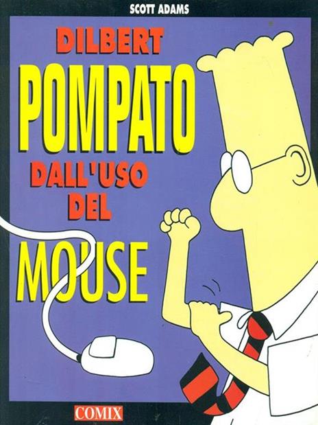 Pompato dall'uso del mouse - Scott Adams - copertina