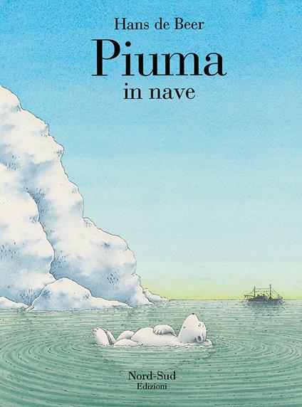 Piuma in nave. Ediz. a colori - Hans De Beer - copertina