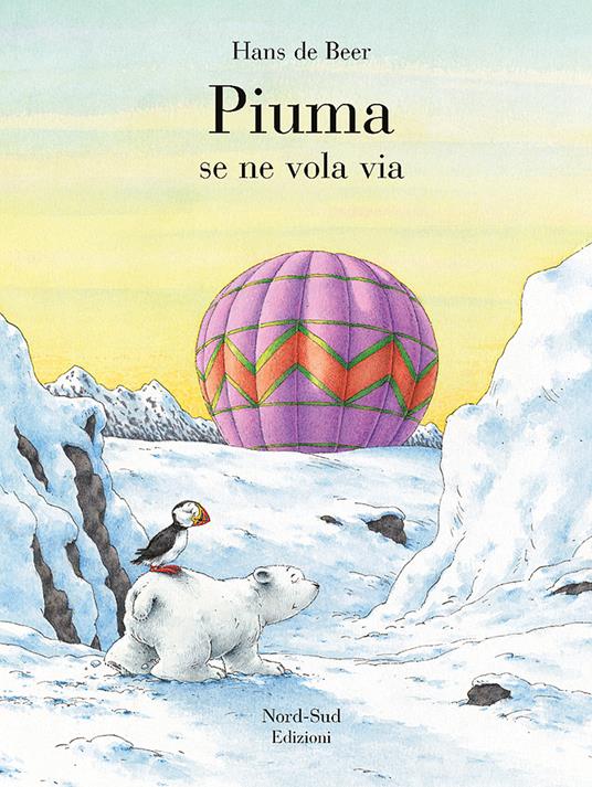 Piuma se ne vola via. Ediz. a colori - Hans De Beer - copertina