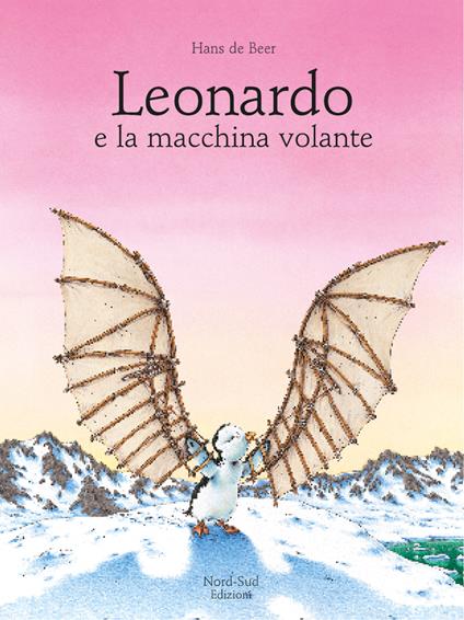 Leonardo e la macchina volante. Ediz. illustrata - Hans De Beer - copertina