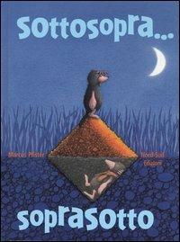 Sottosopra... soprasotto - Marcus Pfister - copertina