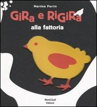 Gira e rigira alla fattoria - Martine Perrin - copertina