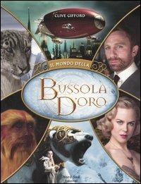 Il mondo de «La bussola d'oro» - Clive Gifford - copertina