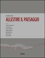 Allestire il paesaggio