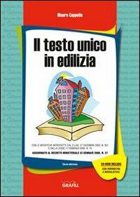 Il testo unico in edilizia. Con Contenuto digitale per download e accesso on line - Mauro Cappello - copertina