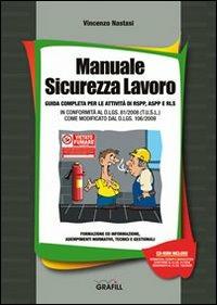 Manuale sicurezza lavoro. Con CD-ROM - Vincenzo Nastasi - copertina