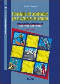 Formulario del coordinatore per la sicurezza nei cantieri. Con Contenuto digitale per download e accesso on line - Vincenzo Mainardi - copertina