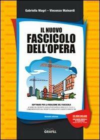 Il nuovo fascicolo dell'opera. Con CD-ROM - Gabriella Magri,Vincenzo Mainardi - copertina