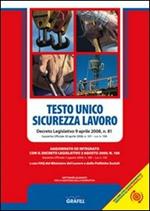 Testo Unico sicurezza lavoro. Con Contenuto digitale per download e accesso on line